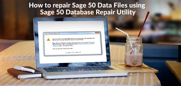 repair sage 50 data files