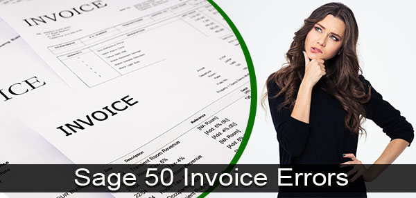 Sage 50 Invoice Errors