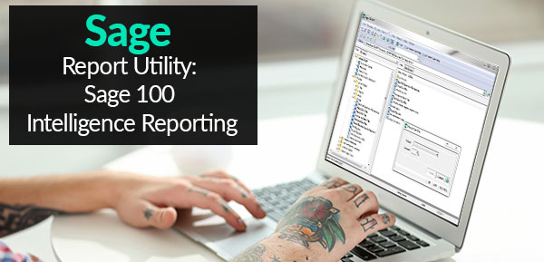 Sage Report Utility Sage 100 Intelligence Reporting