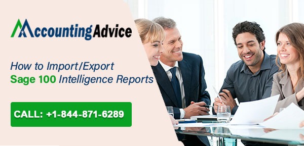 Import Export Sage 100 Intelligence Reports