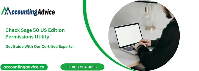 Check Sage 50 US Edition Permissions Utility
