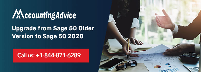 Upgrade Sage 50 Older Version to Sage 50 2020