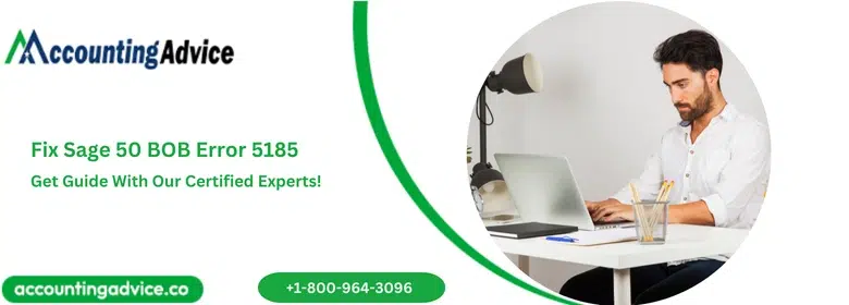 Fix Sage 50 BOB Error 5185