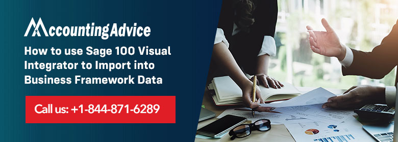 Sage 100 Visual Integrator to Import into Business Framework Data