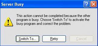 Solved: 'Server Busy, Switch To, Retry Or Cancel' - Accounting Advice