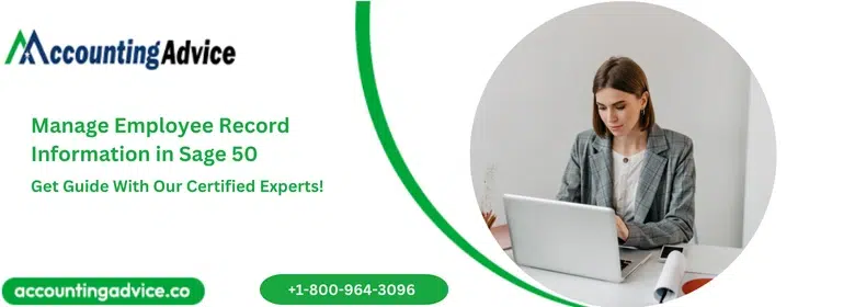 Manage Employee Record Information in Sage 50