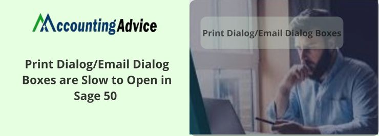 Sage 50 Print Dialog/Email Dialog Boxes