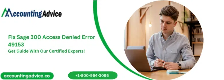 Fix Sage 300 Access Denied Error 49153