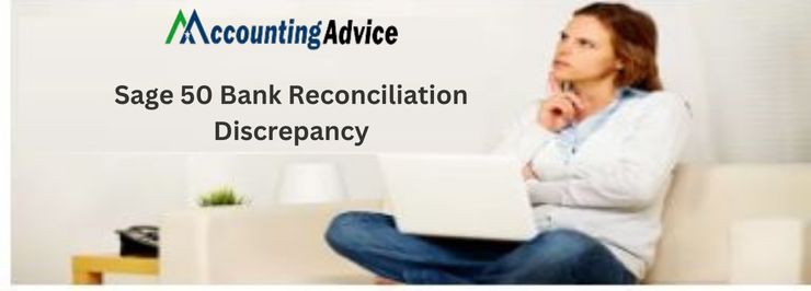 Sage Bank Reconciliation Discrepancy Issue