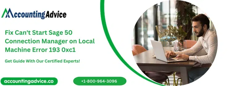 Fix Cant Start Sage 50 Connection Manager on Local Machine Error 193