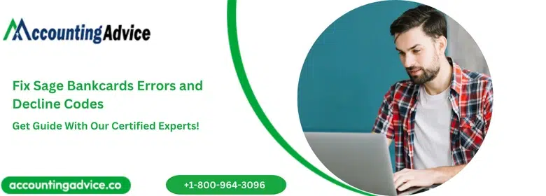 Fix Sage Bankcards Errors and Decline Codes