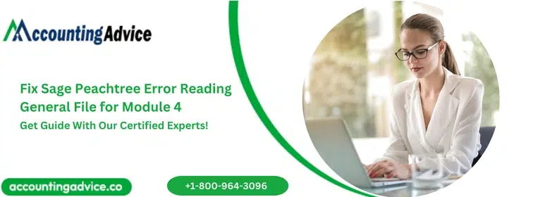 Fix Sage Peachtree Error Reading General File for Module 4