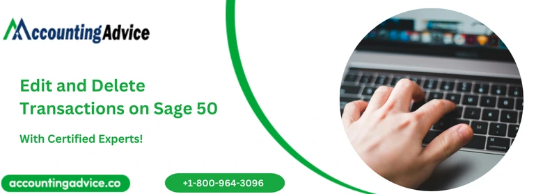 Edit and Delete Transactions on Sage 50