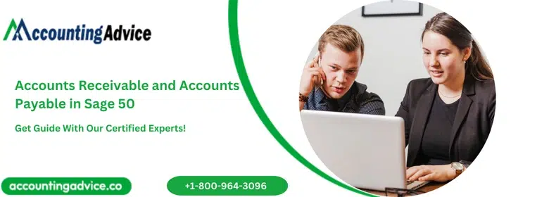 Accounts Receivable and Accounts Payable in Sage 50