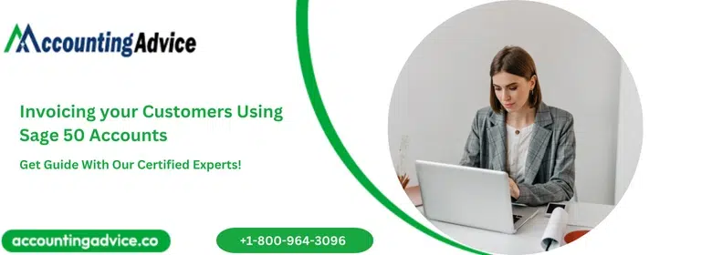 Invoicing your Customers Using Sage 50 Accounts