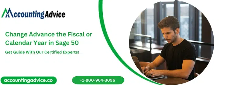 Change Advance the Fiscal or Calendar Year in Sage 50