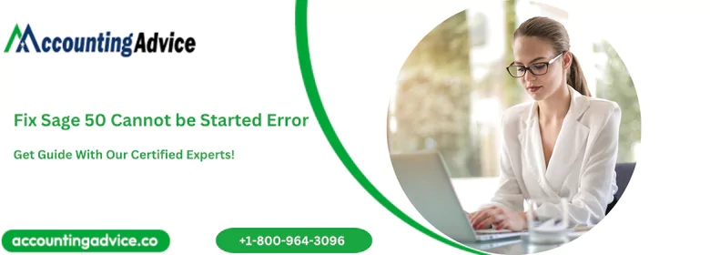 Fix Sage 50 Cannot be Started Error