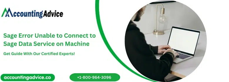 Sage Error Unable to Connect to Sage Data Service on Machine