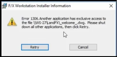 Error 1306 Another Application has Exclusive Access to the File