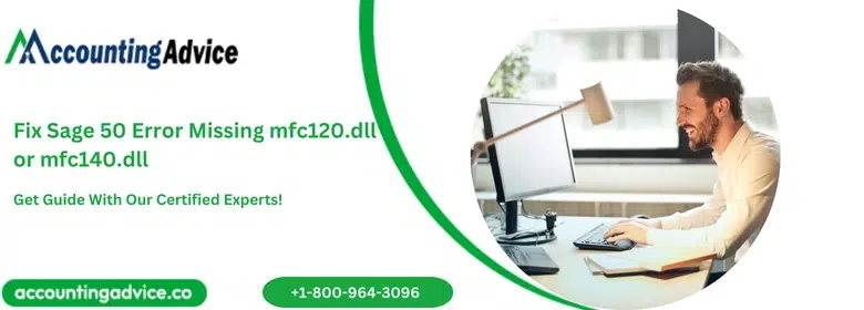 Fix Sage 50 Error Missing mfc120.dll or mfc140.dll