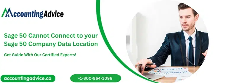 Sage 50 Cannot Connect to your Sage 50 Company Data Location