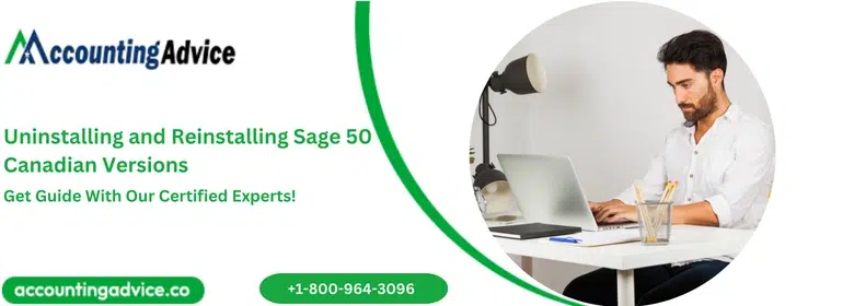 Uninstalling and Reinstalling Sage 50 Canadian Versions