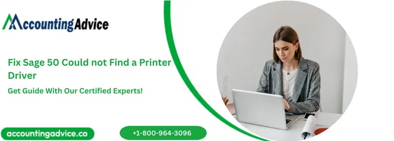 Fix Sage 50 Could not Find a Printer Driver