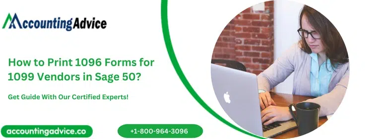 How to Print 1096 Forms for 1099 Vendors in Sage 50