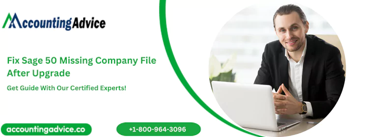 Fix Sage 50 Missing Company File After Upgrade