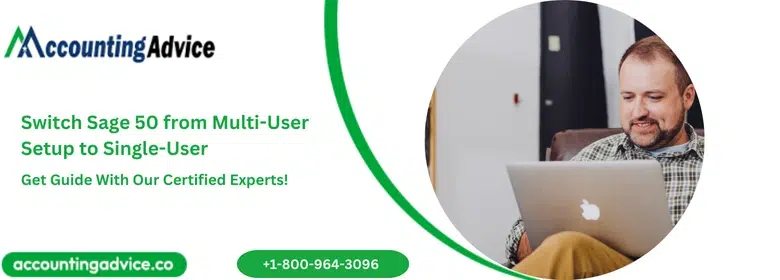 Switch Sage 50 from Multi-User Setup to Single-User