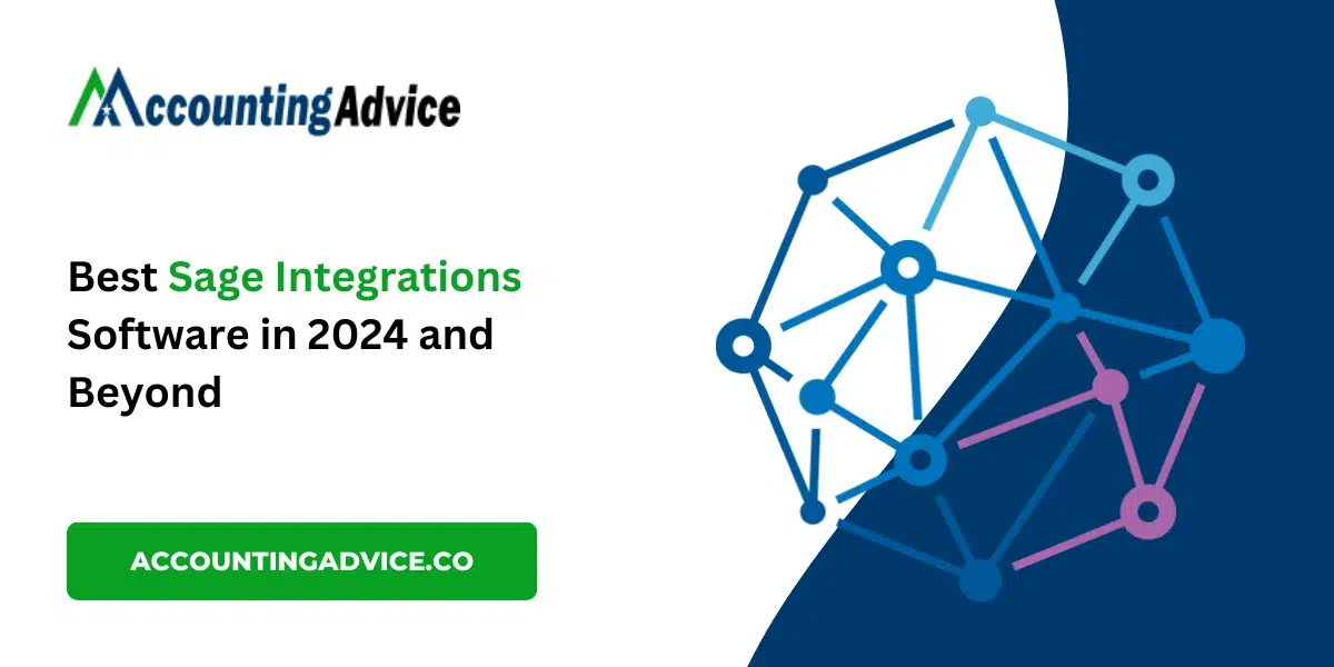 Best Sage Integrations Software in 2024 and Beyond