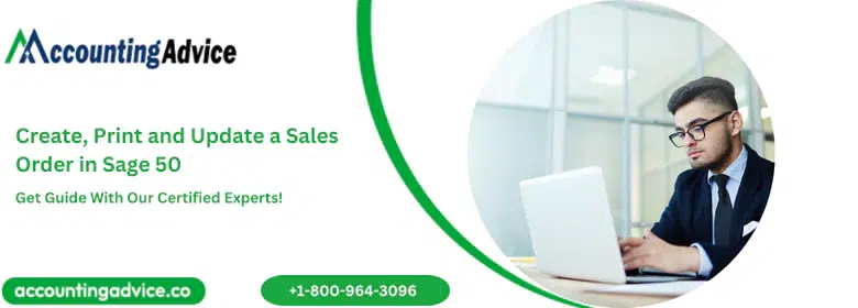 Create, Print and Update a Sales Order in Sage 50